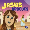 Jesus Rescues